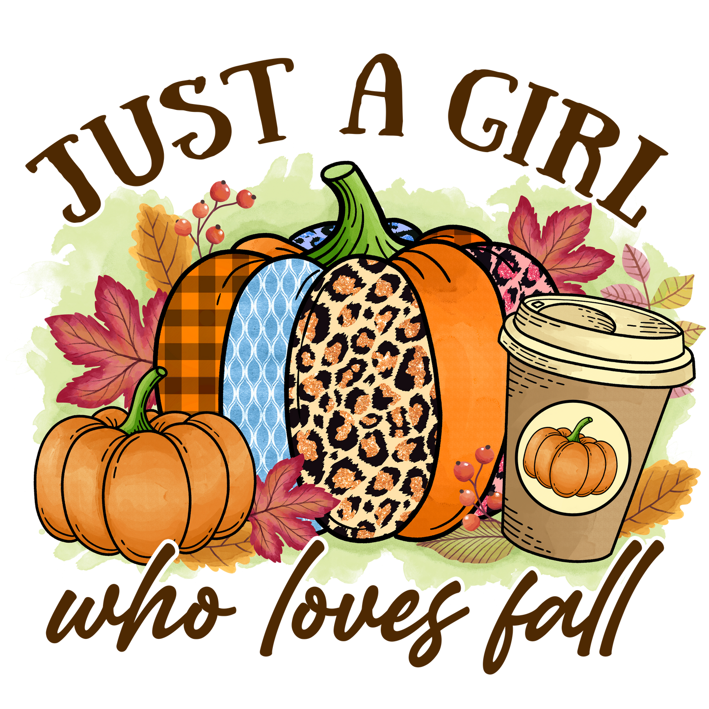 Just a Girl Who Loves Fall – DTF Print