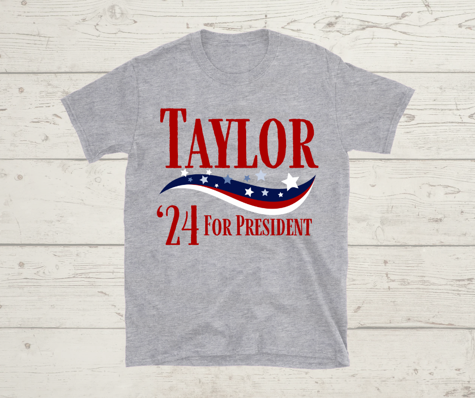 Taylor '24 For President T-Shirt - Perfect for Taylor Swift Fans