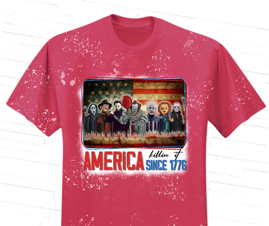 America Killin' It Since 1776 T-Shirt (Your Favorite TV horrors)