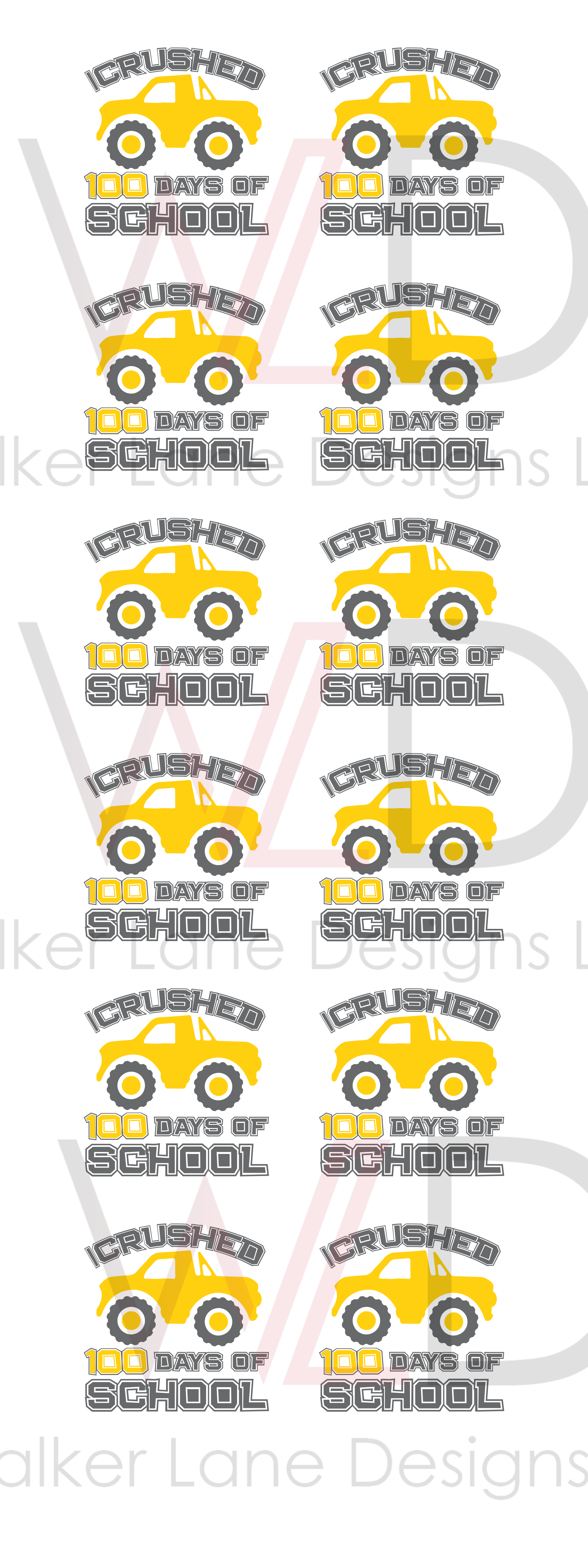 I Crushed 100 Days Monster Truck