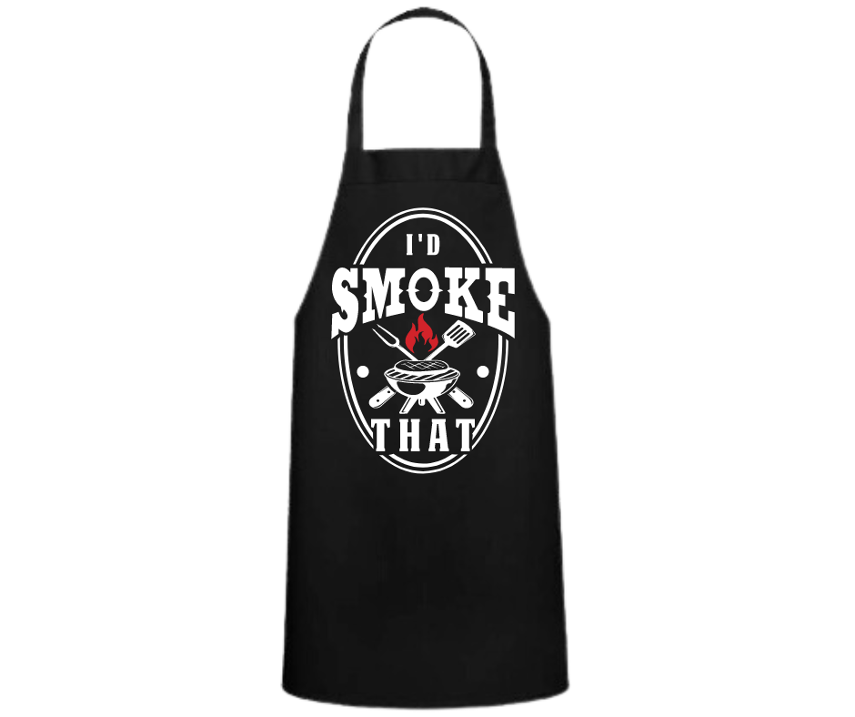 I'd Smoke That Apron