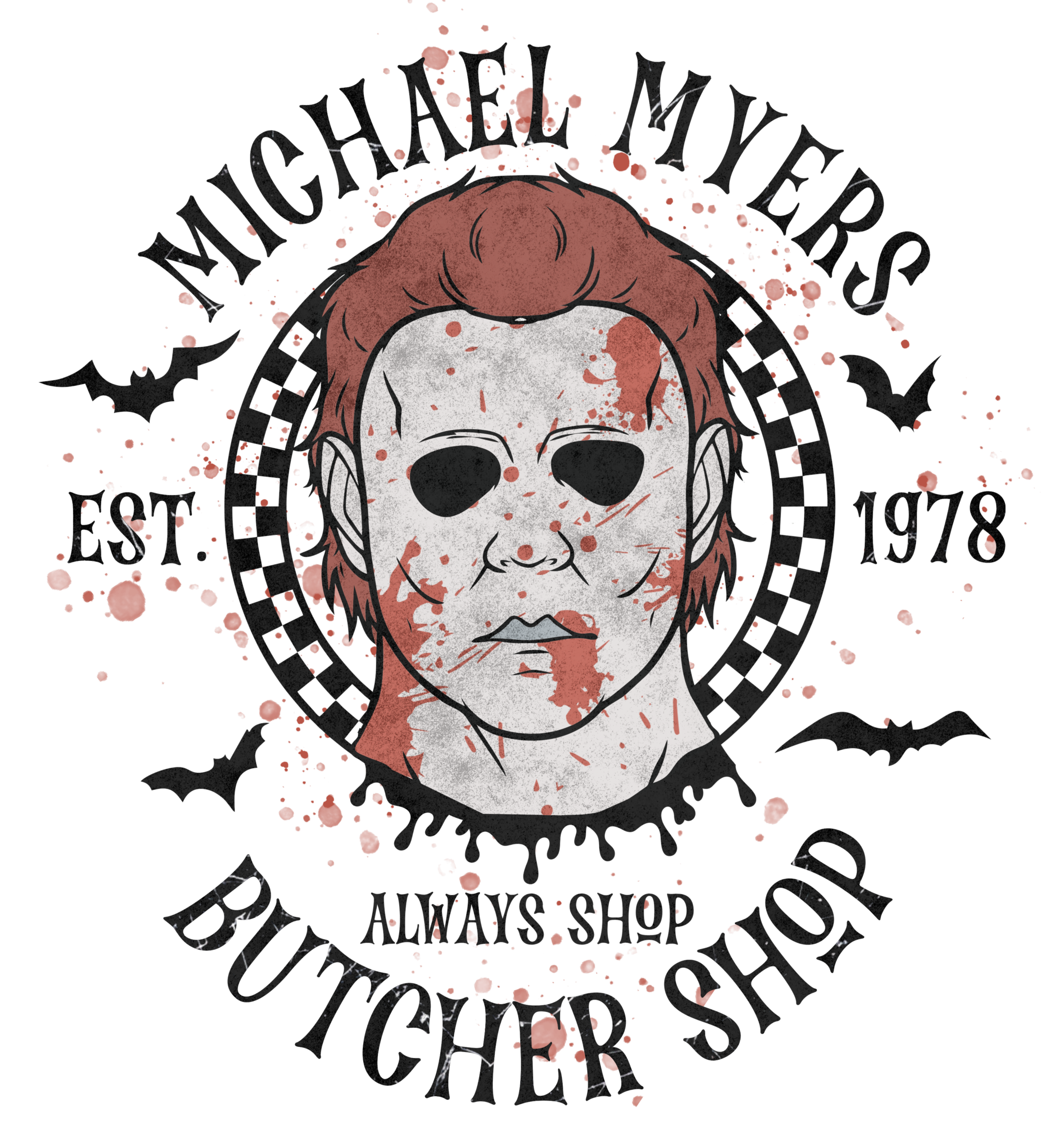 Michael Myers Butcher Shop – DTF Print