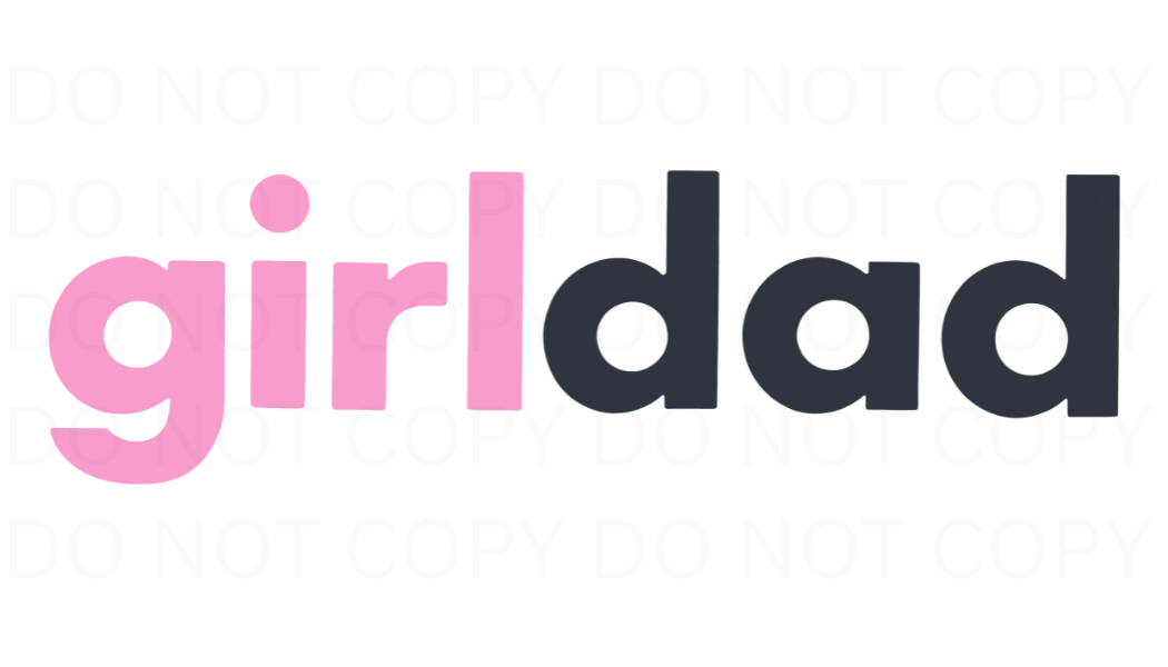 girldad DTF Transfer