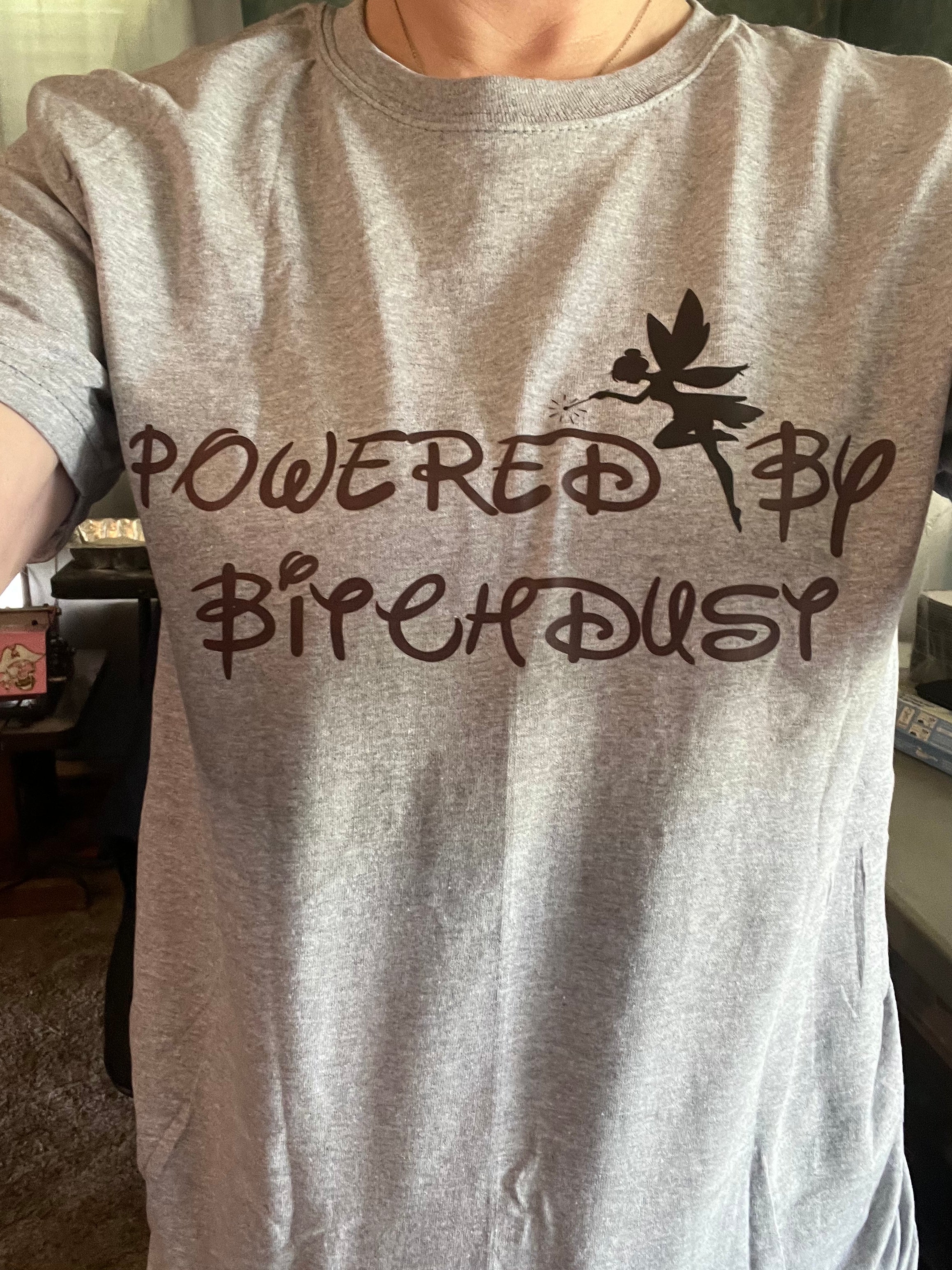 Powered by bitchdust tee shirt
