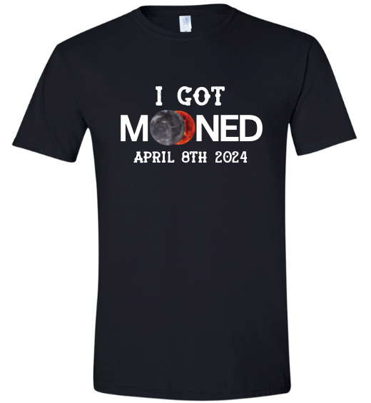 I got mooned April 8th 2024 tee