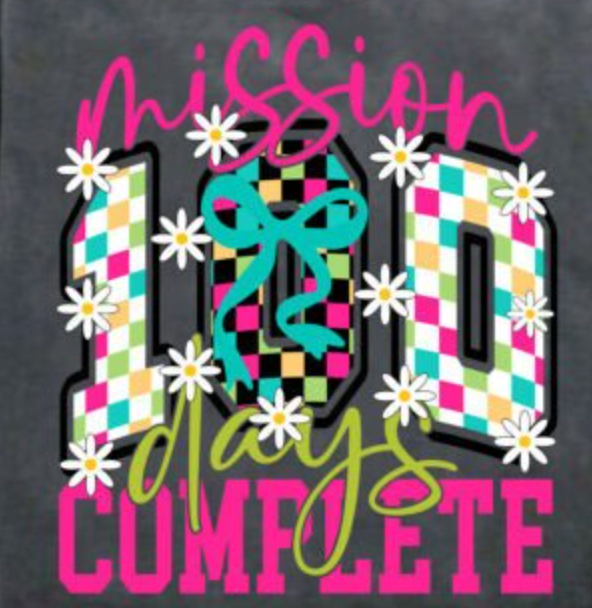 Mission 100 Days Complete DTF Print | Retro 100th Day of School Shirt Design