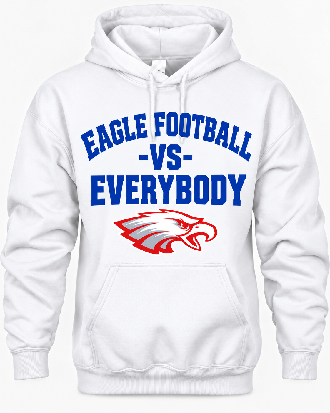 Eagle Football VS Everybody white hoodie with royal blue lettering